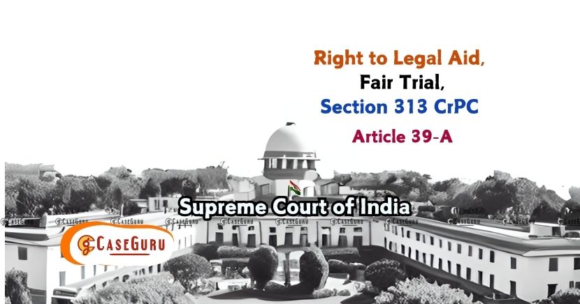 Landmark Judgment on Fair Trial and Right to Legal Aid with a minimum of ten years of practice on the criminal side