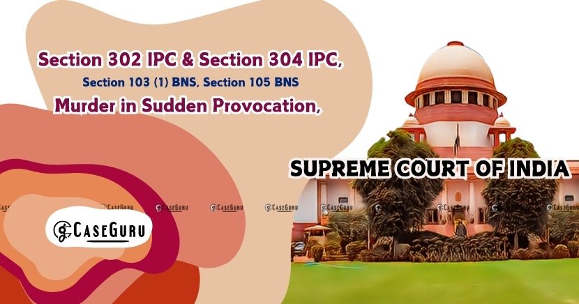 Conviction Modified from Murder to Culpable Homicide Not Amounting to Murder