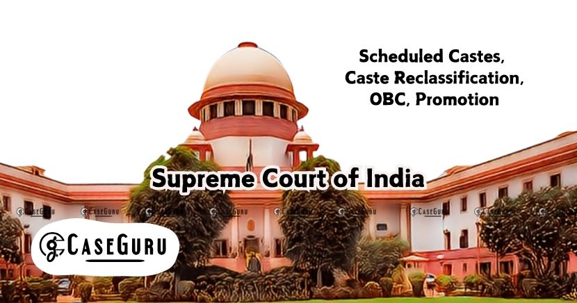 Supreme Court Overturns Promotion Based on Illegal Caste Reclassification