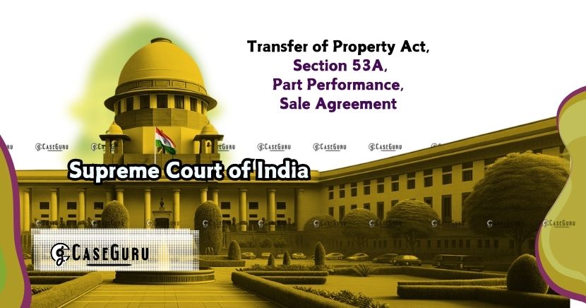 Supreme Court Upholds Importance of Written Contracts in Property Disputes: A Case of Failed Part Performance.