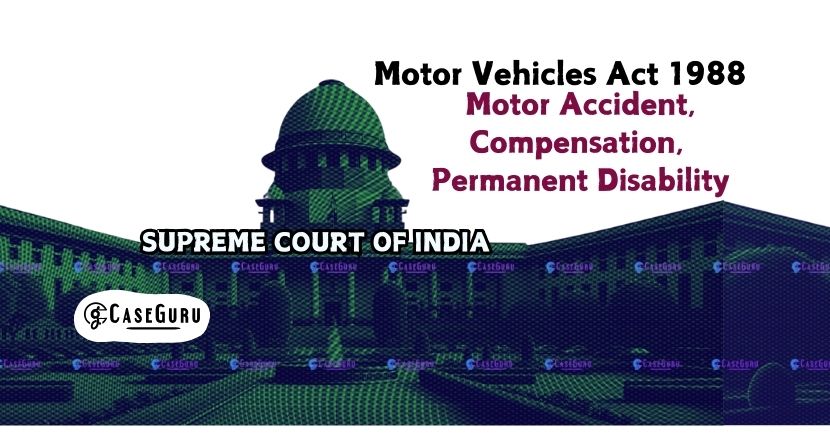 Enhancement Of Motor Accident Compensation As Per Disability Assessment.