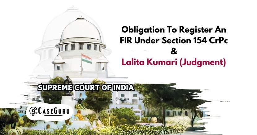 Supreme Court Upholds Mandatory FIR Registration for Cognizable Offences