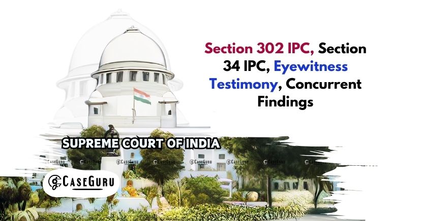 Supreme Court Affirms Murder Conviction, Upholding Concurrent Findings on Eyewitness Testimony