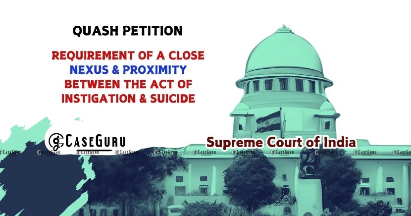 Observing Charges To Be Afterthought, Supreme Court Upholds Quashing of Abetment to Suicide 