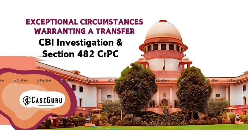 SC Set Aside High Court's Order for CBI Investigation, Citing Lack of Exceptional Circumstances and Vague Allegations