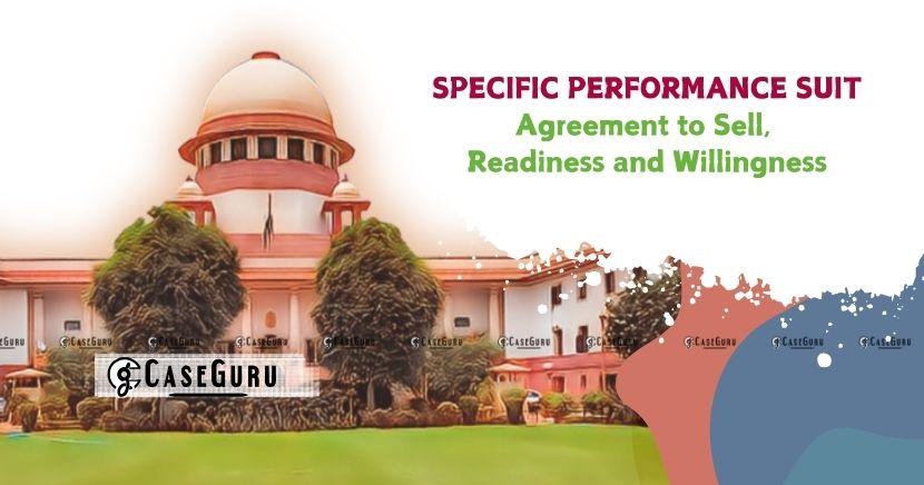 SC Denies Specific Performance Due to Buyer's Acceptance of Refund and Lack of Continuous Willingness