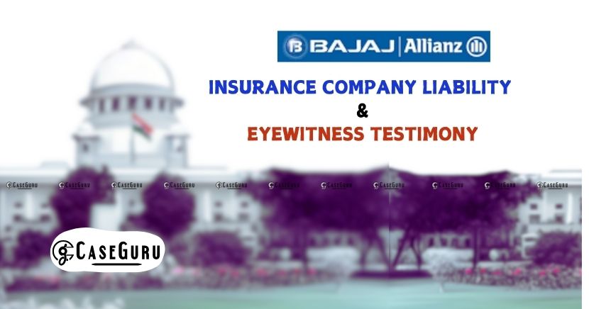 Supreme Court Holds Insurer Liable in Accident Claim Despite Eyewitness Credibility Issues