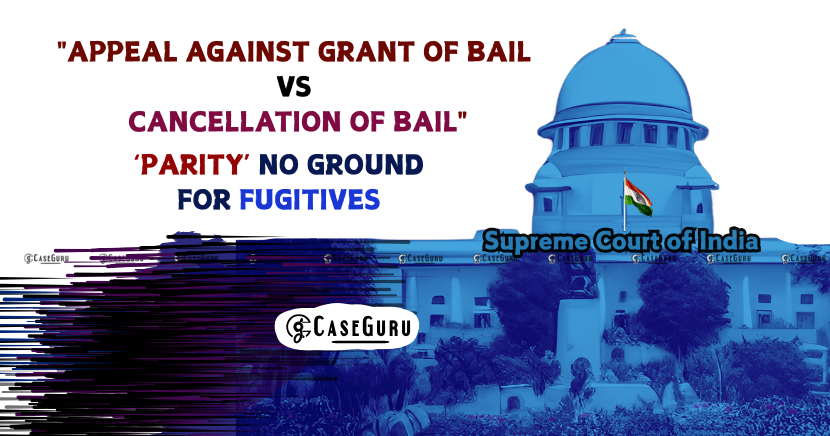 Acquittal of Co-Accused Does Not Benefit Fugitives; Supreme Court Quashes Anticipatory Bail