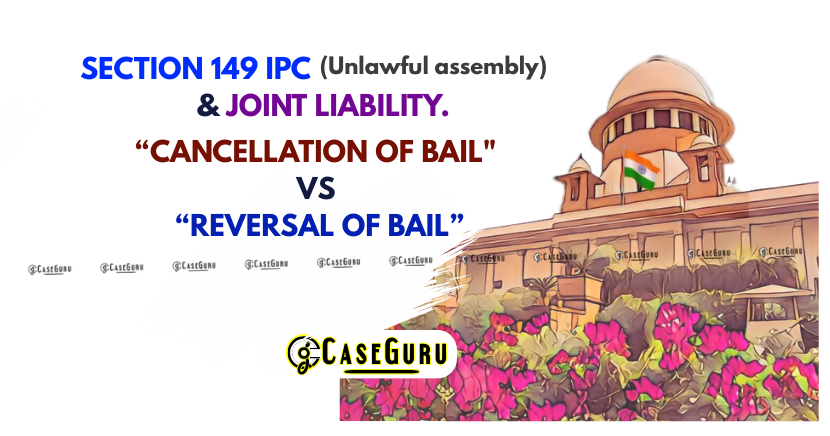 Supreme Court Reverse The Bail Order; Citing Joint Liability In Unlawful Assemblies