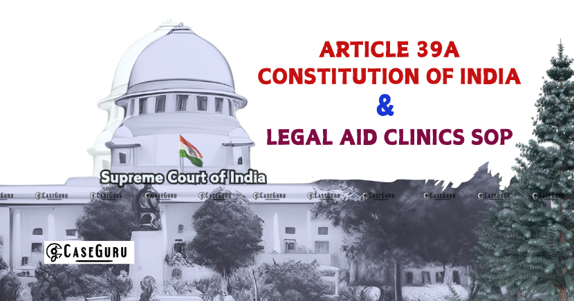 SC Mandates National SOP to Curb Legal Aid Delays; Standardizes Timelines.