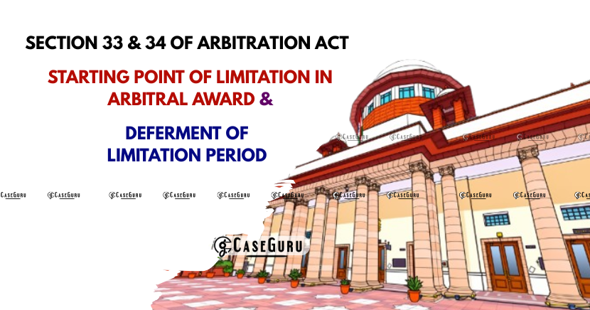 SC Rules On Starting of Limitation Period For Section 34(3) of the Arbitration and Conciliation Act.